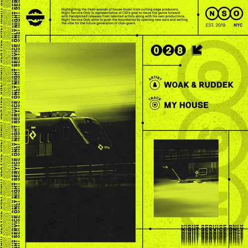 WOAK, Ruddek - My House (Extended Mix) [190295044381]